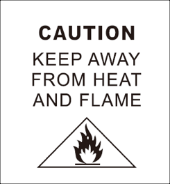 Caution, keep away from heat and flame